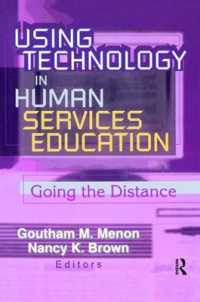 Using Technology in Human Services Education : Going the Distance