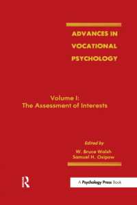 Advances in Vocational Psychology : Volume 1: the Assessment of interests (Contemporary Topics in Vocational Psychology Series)