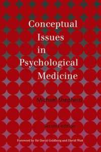 Conceptual Issues in Psychological Medicine （2ND）
