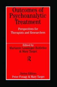 Outcomes of Psychoanalytic Treatment (Whurr Series in Psychoanalysis)