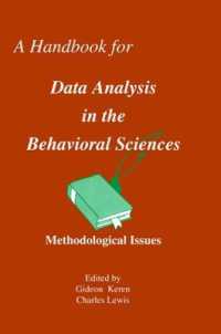 A Handbook for Data Analysis in the Behaviorial Sciences : Volume 1: Methodological Issues Volume 2: Statistical Issues