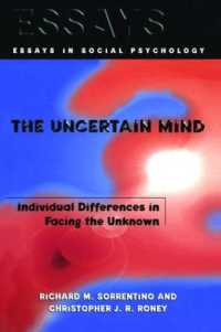 The Uncertain Mind : Individual Differences in Facing the Unknown (Essays in Social Psychology)