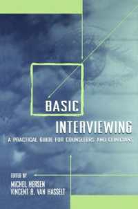 Basic Interviewing : A Practical Guide for Counselors and Clinicians