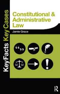 Constitutional and Administrative Law : Key Facts and Key Cases (Key Facts Key Cases)
