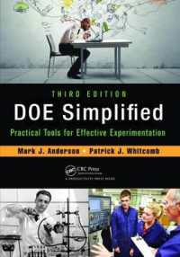 DOE Simplified : Practical Tools for Effective Experimentation, Third Edition （3RD）