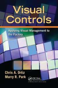 Visual Controls : Applying Visual Management to the Factory