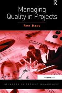 Managing Quality in Projects (Routledge Frontiers in Project Management)