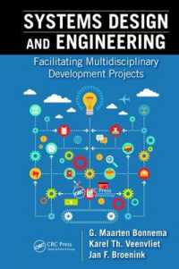Systems Design and Engineering : Facilitating Multidisciplinary Development Projects