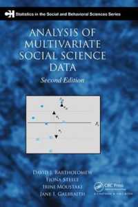 Analysis of Multivariate Social Science Data (Chapman & Hall/crc Statistics in the Social and Behavioral Sciences) （2ND）