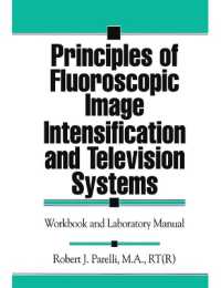 Principles of Fluoroscopic Image Intensification and Television Systems : Workbook and Laboratory Manual