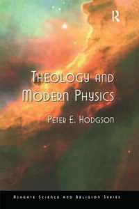 Theology and Modern Physics (Routledge Science and Religion Series)