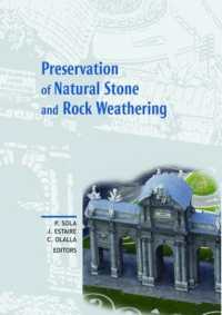 Preservation of Natural Stone and Rock Weathering : Proceedings of the ISRM Workshop W3, Madrid, Spain, 14 July 2007