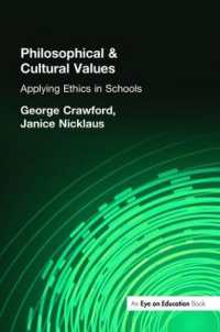Philosophical and Cultural Values : Ethics in Schools