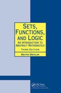 Sets, Functions, and Logic : An Introduction to Abstract Mathematics, Third Edition (Chapman Hall/crc Mathematics Series) （3RD）
