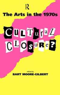 The Arts in the 1970s : Cultural Closure