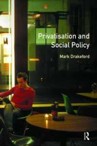 Social Policy and Privatisation (Longman Social Policy in Britain Series)