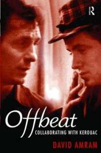 Offbeat : Collaborating with Kerouac