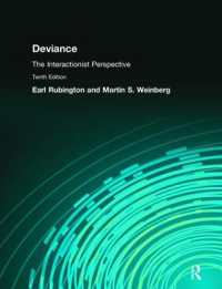 Deviance : The Interactionist Perspective （10TH）
