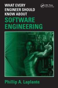 What Every Engineer Should Know about Software Engineering (What Every Engineer Should Know)