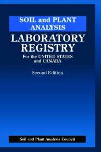 Soil and Plant Analysis : Laboratory Registry for the United States and Canada, Second Edition