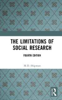 The Limitations of Social Research (Longman Social Research Series) （4TH）
