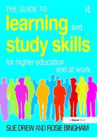 The Guide to Learning and Study Skills : For Higher Education and at Work