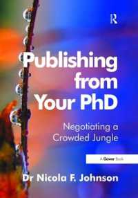 Publishing from Your PhD : Negotiating a Crowded Jungle