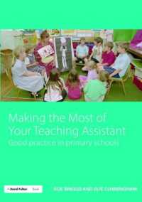 Making the Most of Your Teaching Assistant : Good Practice in Primary Schools
