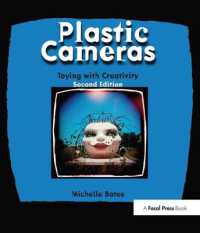 Plastic Cameras: Toying with Creativity （2ND）