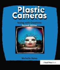 Plastic Cameras : Toying with Creativity （2ND）