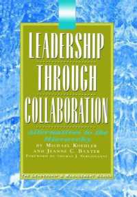 Leadership through Collaboration : Alternatives to the Hierarchy