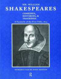 Mr. William Shakespeares Comedies, Histories, and Tragedies : A Facsimile of the First Folio, 1623