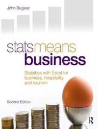 Stats Means Business 2nd edition : Statistics and Business Analytics for Business, Hospitality and Tourism -- Hardback （2 ed）