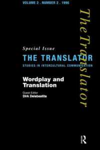 Wordplay and Translation : Special Issue of 'The Translator' 2/2 1996