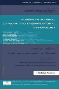 Time and Change in Teams (Special Issues of the European Journal of Work and Organizational Psychology)