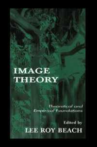 Image Theory : Theoretical and Empirical Foundations (Organization and Management Series)