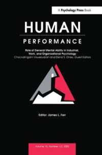 Role of General Mental Ability in industrial, Work, and Organizational Psychology : A Special Double Issue of human Performance