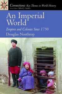 An Imperial World : Empires and Colonies since 1750
