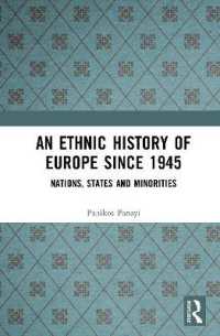 An Ethnic History of Europe since 1945 : Nations, States and Minorities