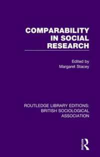 Comparability in Social Research (Routledge Library Editions: British Sociological Association)