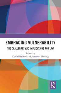 Embracing Vulnerability : The Challenges and Implications for Law