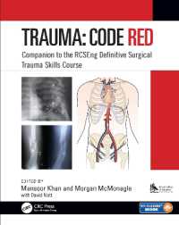 Trauma: Code Red : Companion to the RCSEng Definitive Surgical Trauma Skills Course