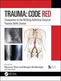 Trauma: Code Red : Companion to the RCSEng Definitive Surgical Trauma Skills Course