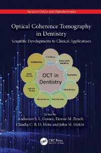 Optical Coherence Tomography in Dentistry : Scientific Developments to Clinical Applications (Series in Optics and Optoelectronics)
