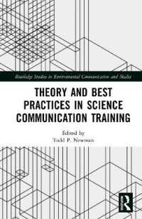 Theory and Best Practices in Science Communication Training (Routledge Studies in Environmental Communication and Media)