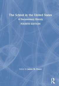 資料で読むアメリカ学校史（第４版）<br>The School in the United States : A Documentary History （4TH）