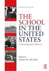 資料で読むアメリカ学校史（第４版）<br>The School in the United States : A Documentary History （4TH）