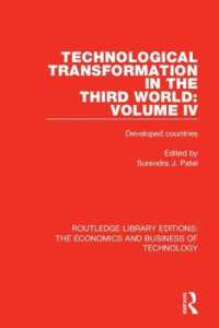 Technological Transformation in the Third World: Volume 4 : Developed Countries (Routledge Library Editions: The Economics and Business of Technology)