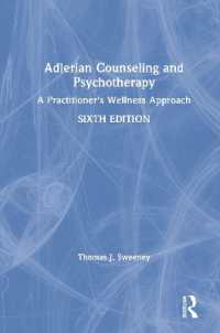 アドラー臨床心理学入門（第６版）<br>Adlerian Counseling and Psychotherapy : A Practitioner's Wellness Approach （6TH）