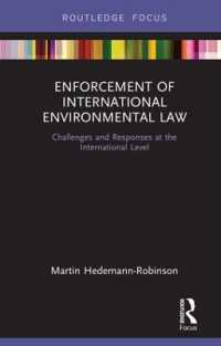 Enforcement of International Environmental Law : Challenges and Responses at the International Level (Routledge Research in International Environmental Law)
